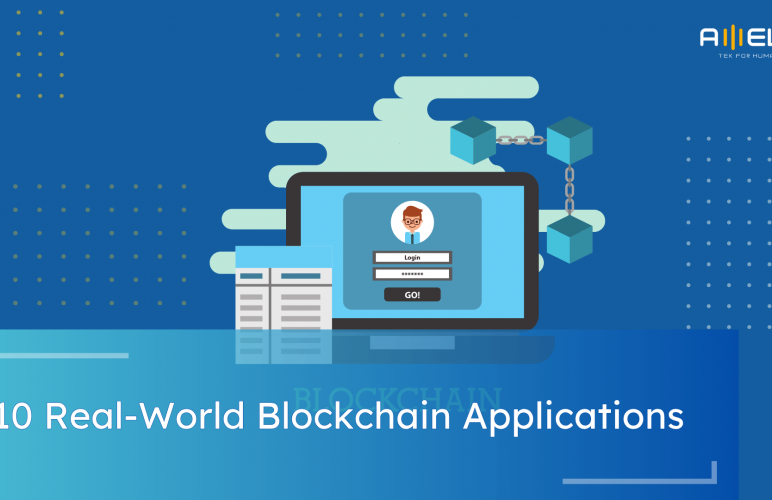 10 Real-World Blockchain Applications