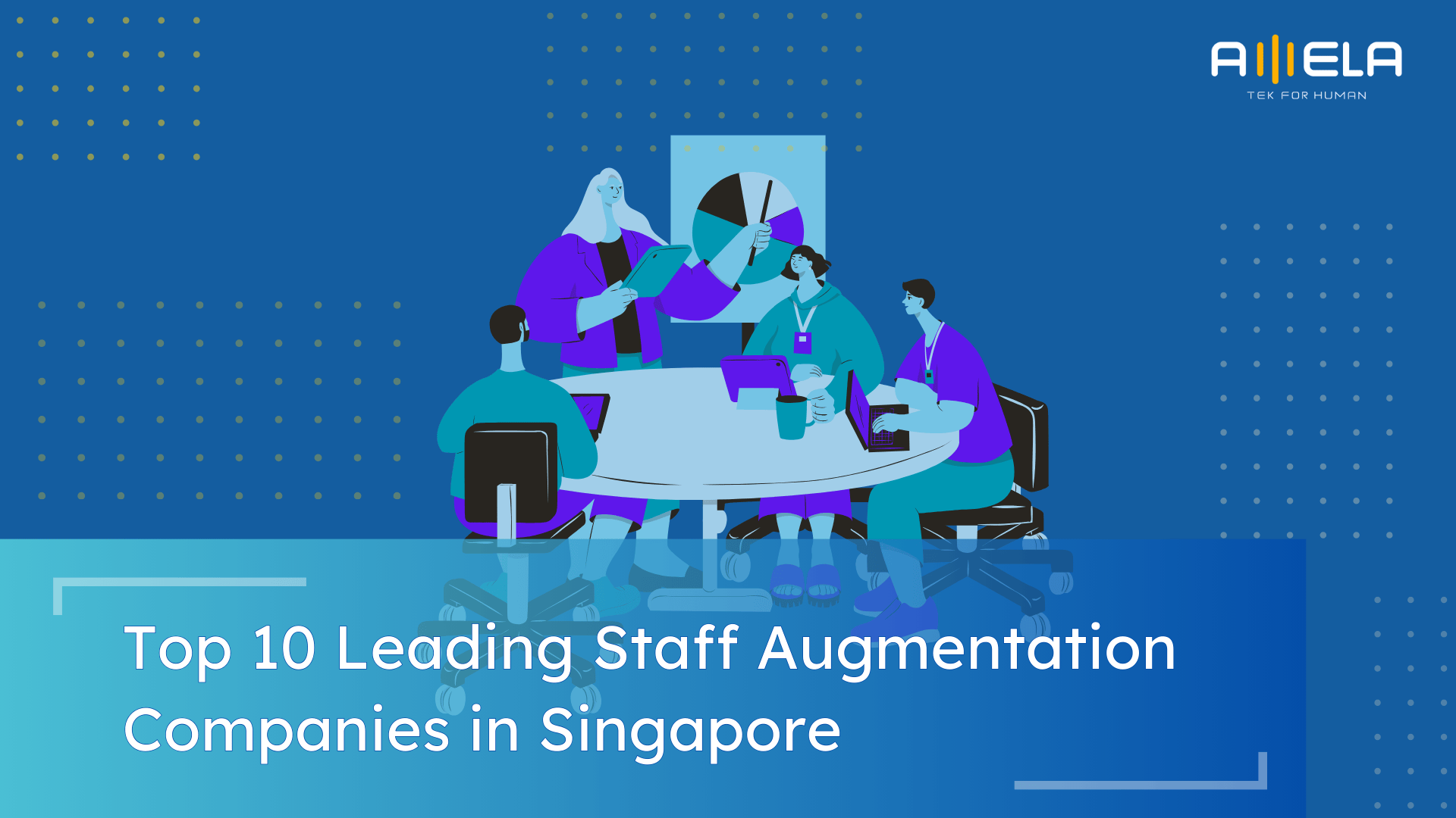 Top 10 Leading Staff Augmentation Companies in Singapore