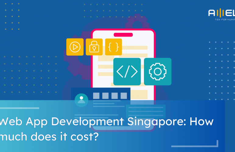 Web App Development Singapore: How much does it cost?