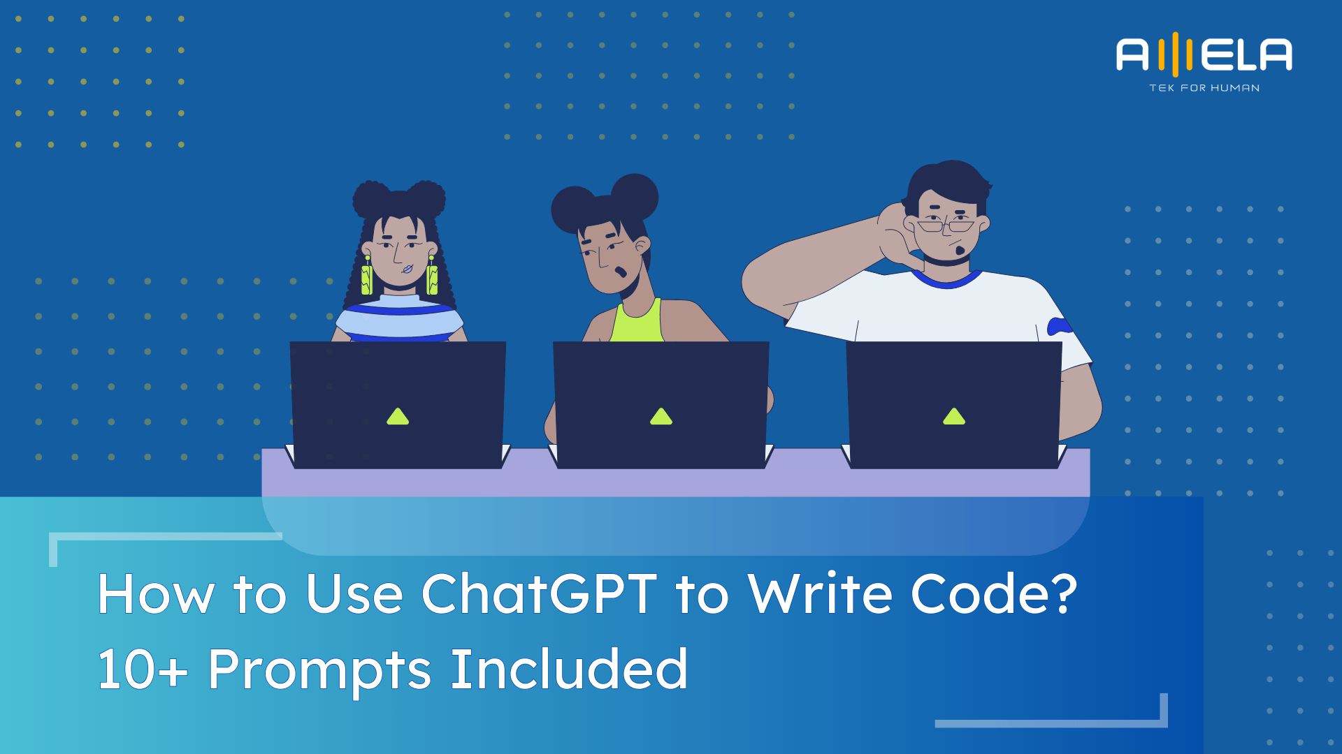 How to Use ChatGPT to Write Code? 10+ Prompts Included