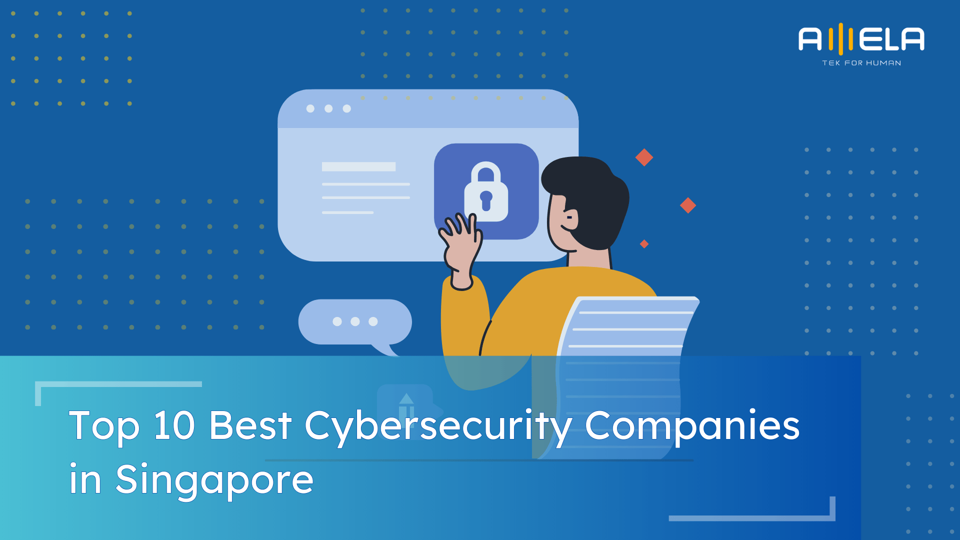Top 10 Best Cybersecurity Companies in Singapore