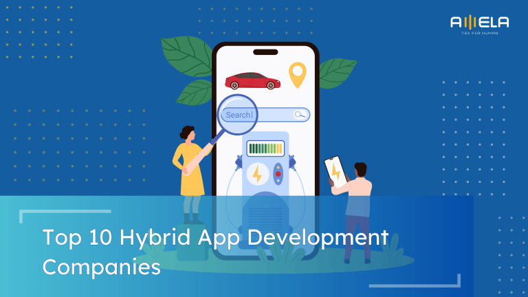 10 Best Hybrid Application Development Companies: Detailed Reviews