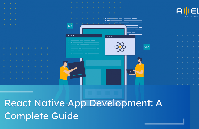 React Native App Development Guide