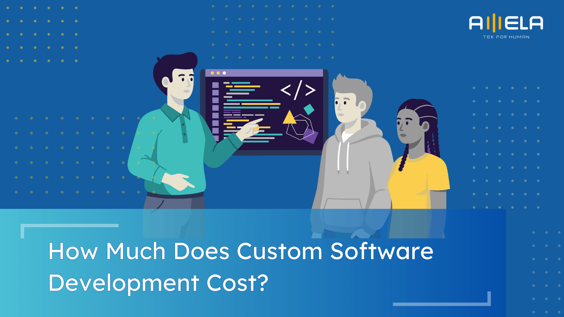 How Much Does Custom Software Development Cost?