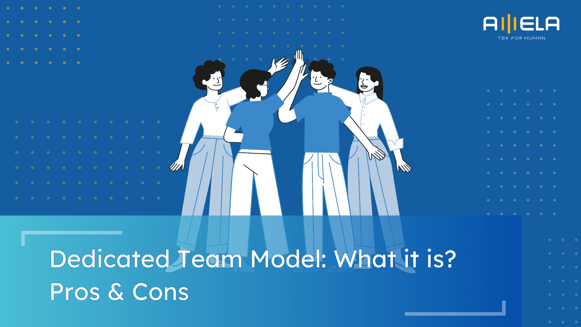 Dedicated Teams Project Management: What it is? Pros & Cons and Tips