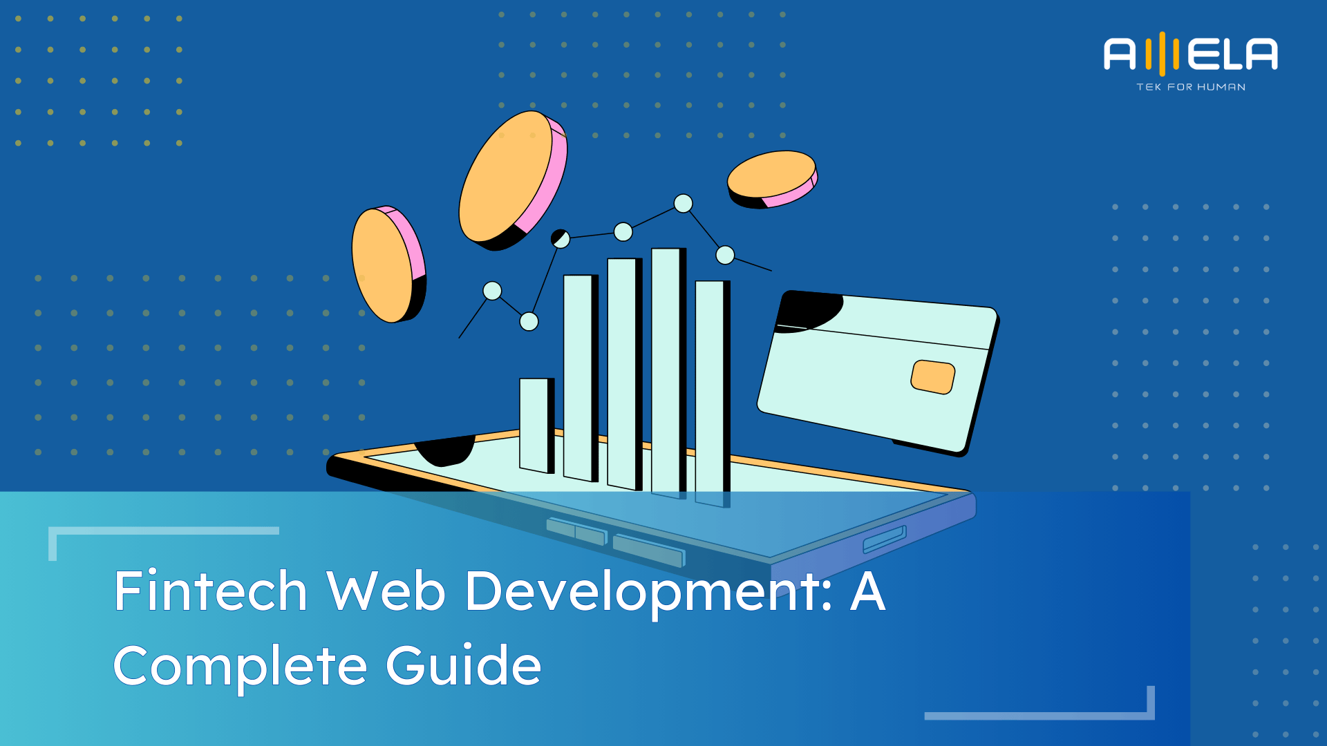 Fintech Web Development: A Complete Guide 2026