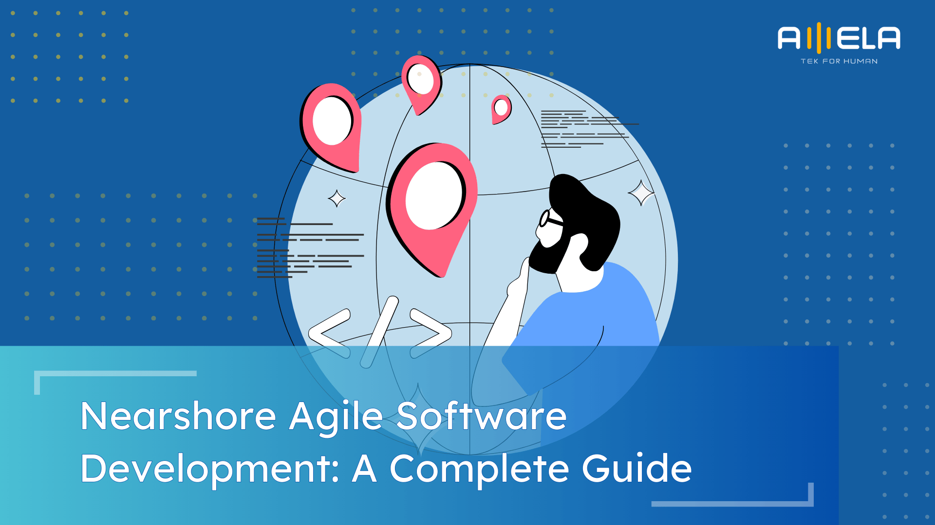 Nearshore Agile Software Development: Benefits, Use Cases & Tips