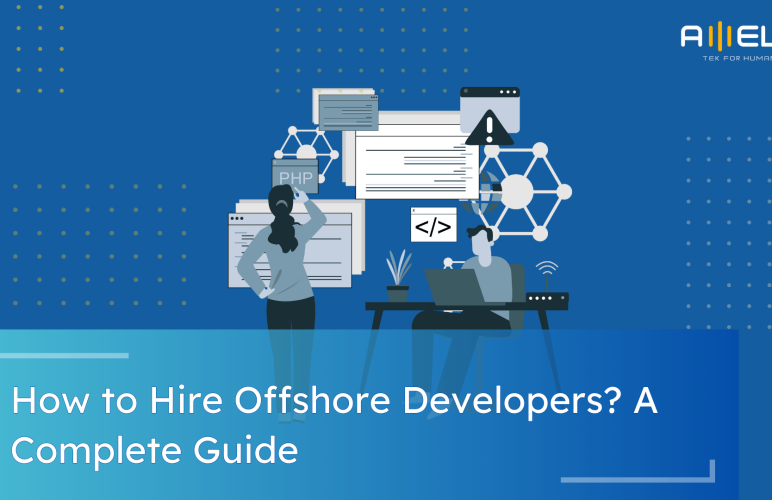 How to Hire Offshore Developers?