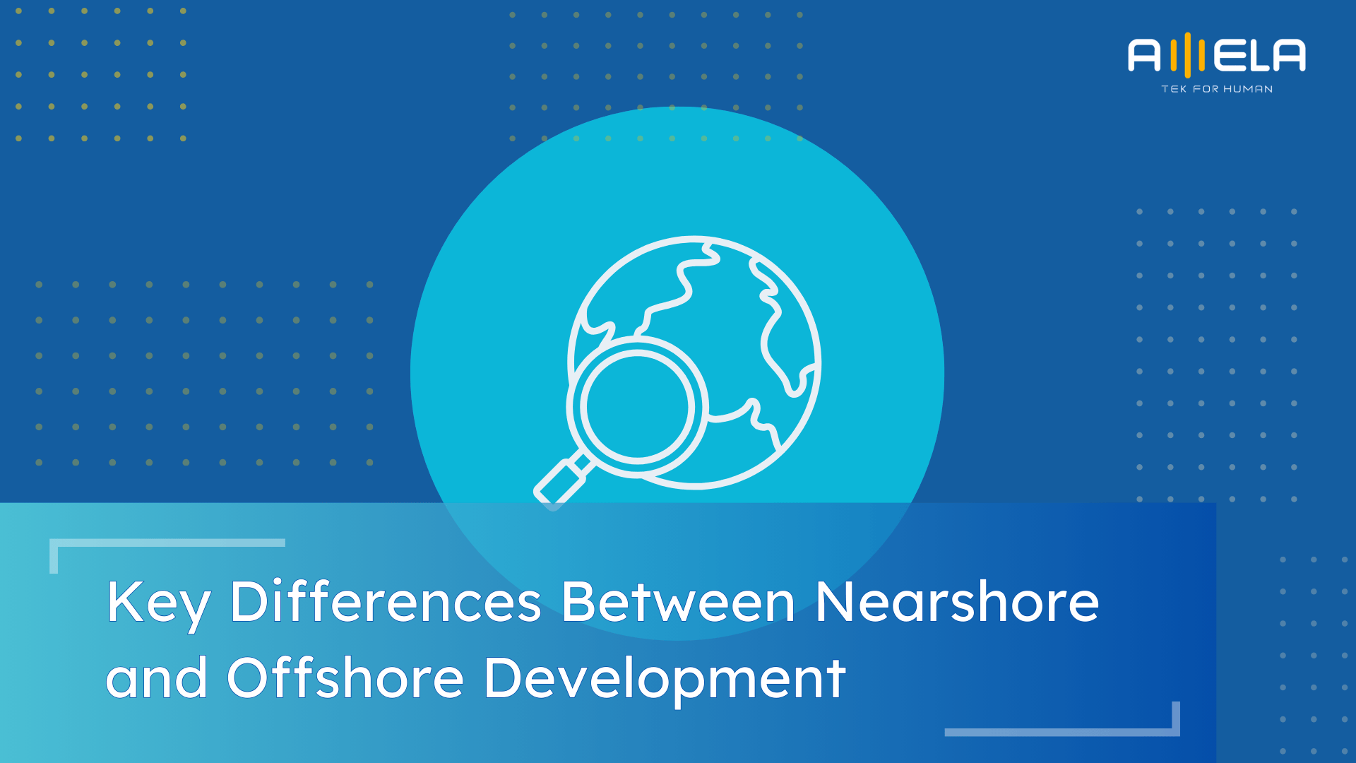 Key Differences Between Nearshore and Offshore Development​