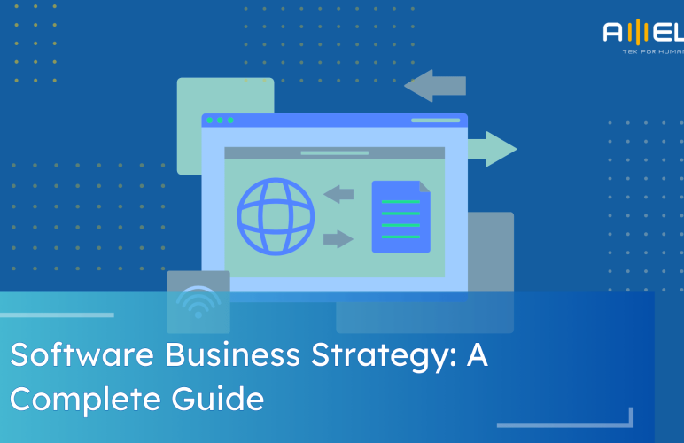 Software Business Strategy: A Complete Guide