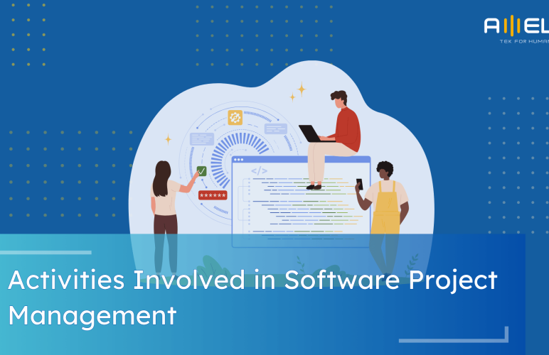 Activities Involved in Software Project Management