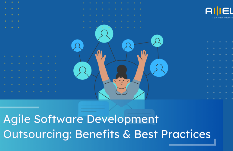 Benefits of Agile Software Development Outsourcing