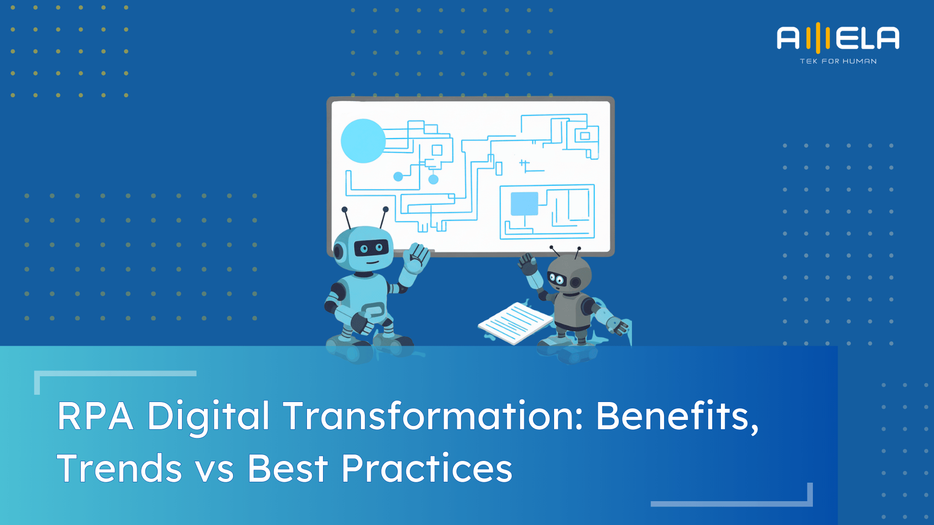 RPA Digital Transformation: Benefits, Trends vs Best Practices