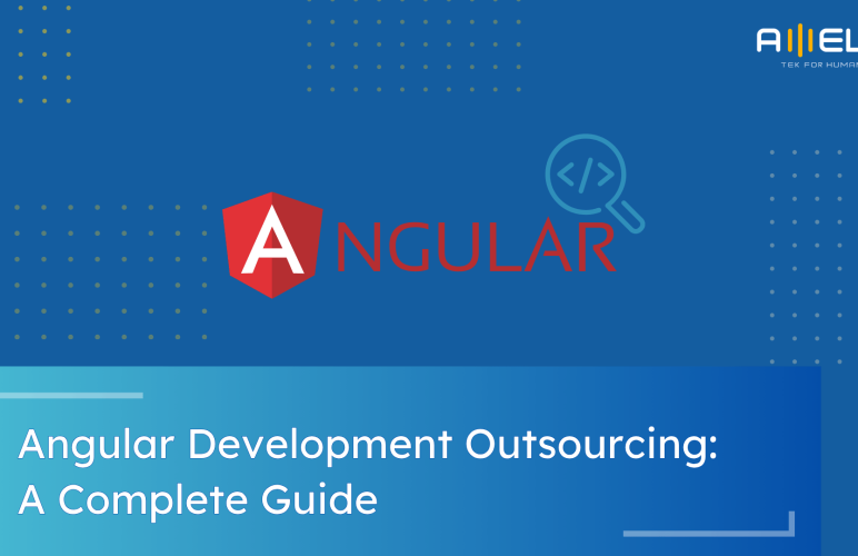 Angular Development Outsourcing Guide