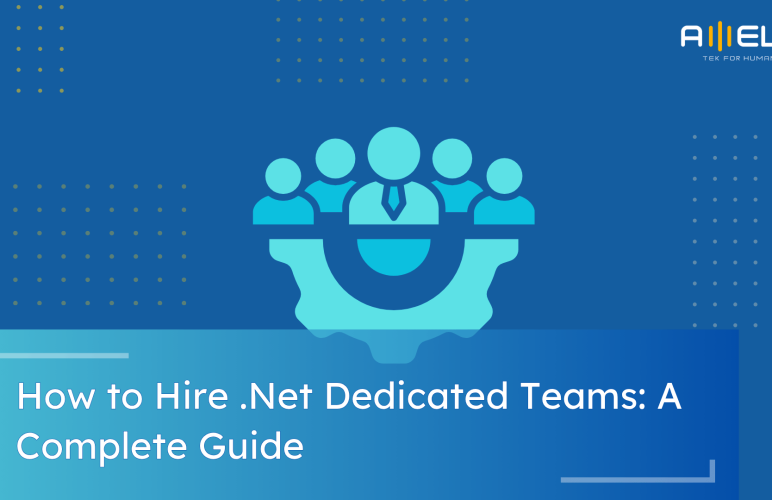 Hire .Net Dedicated Teams