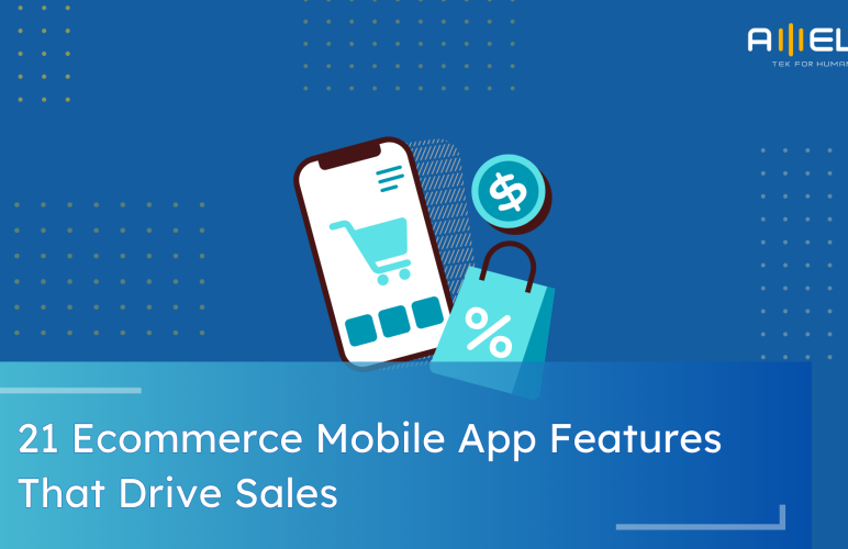 ecommerce mobile app features​