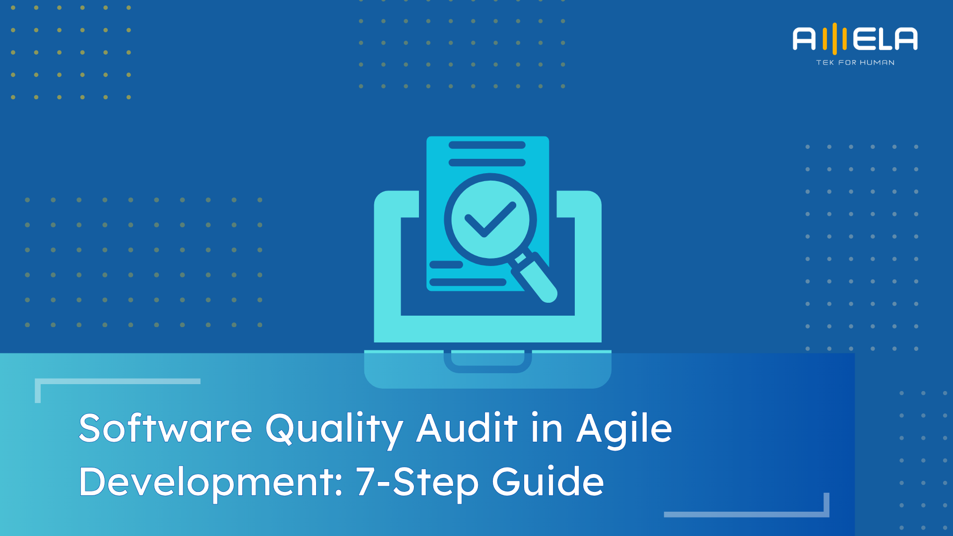 Software Quality Audit in Agile Development: Best Practices