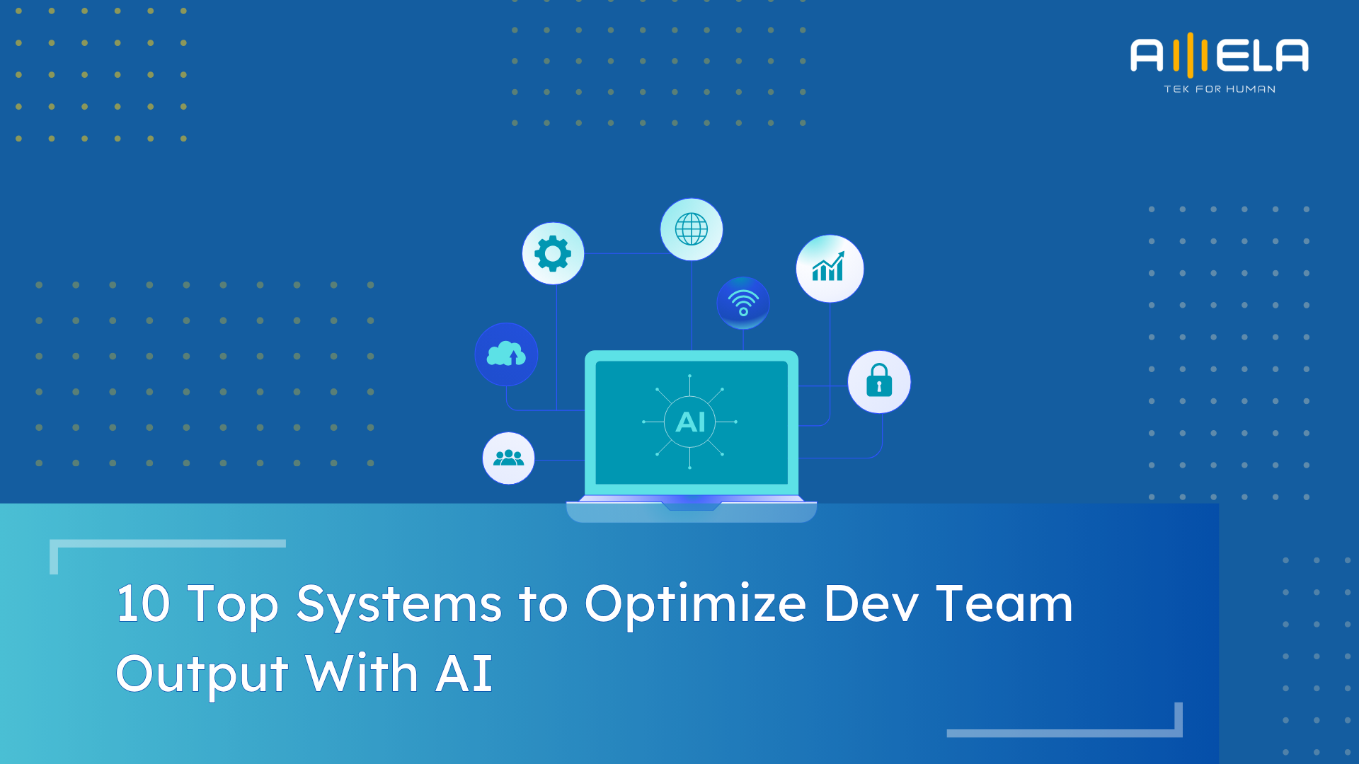 10 Top Systems to Optimize Dev Team Output With AI
